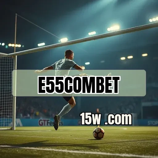 e55combet Loteria: Emoção e Prêmios ao Seu Alcance!